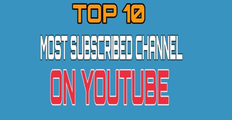 Top 10 Most Subscribed YouTube Channels of January 2019 - Latest Gadgets