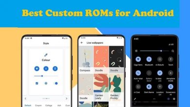 Photo of Best Custom ROMs for your Android in 2021