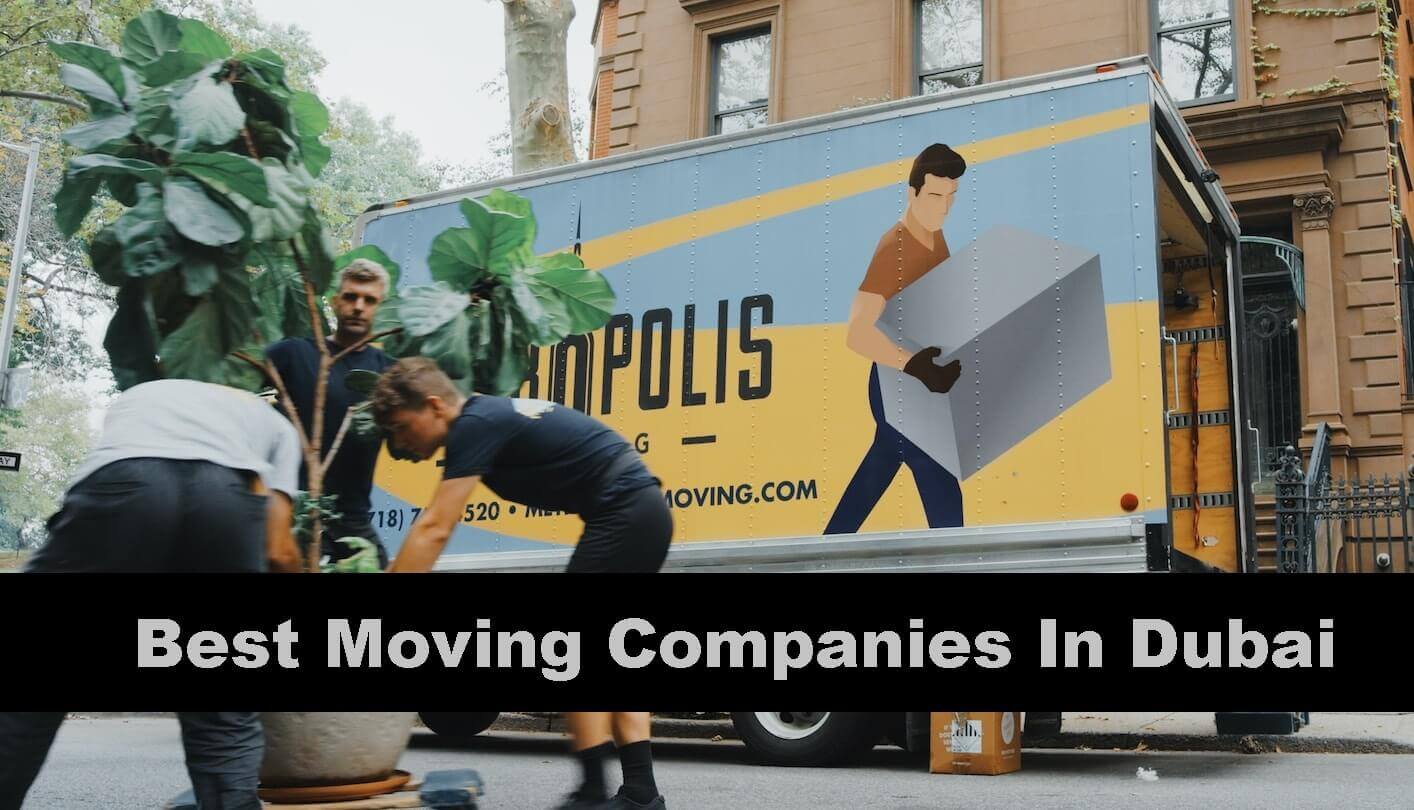 Best Moving Companies In Dubai