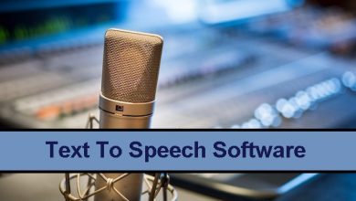 Photo of Best Text To Speech Software – Top 10